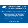 Etablissement sous vidéosurveillance