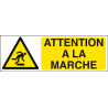 Attention à la marche