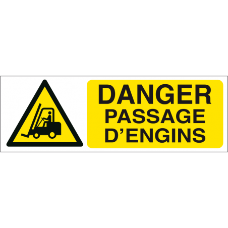 Danger passage d'engins