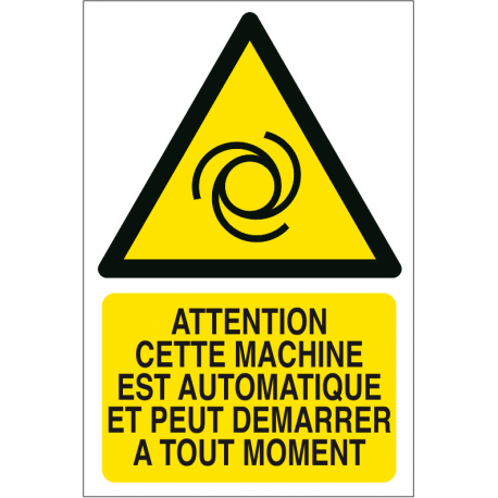Attention machine automatique