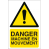 Danger machine en mouvement