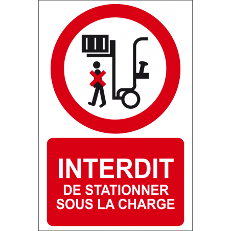 Interdiction de stationner sous la charge