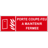 Porte coupe-feu à maintenir fermée