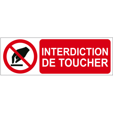 Interdiction de toucher