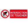 Interdiction de toucher