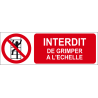 Interdit de grimper à l'échelle