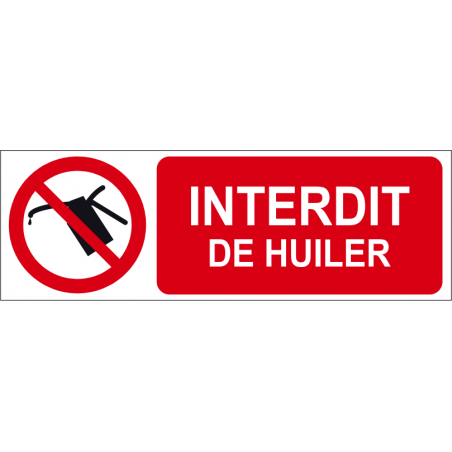 Interdit de huiler