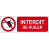 Interdit de huiler