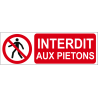 Interdit aux piétons
