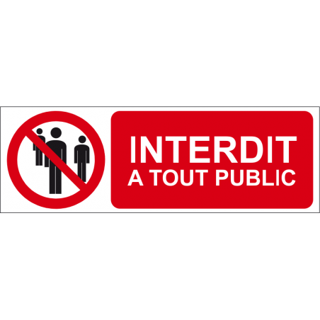 Interdit à tout public