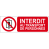 Interdit au transport de personnes