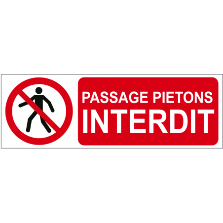 Passage piétons interdit