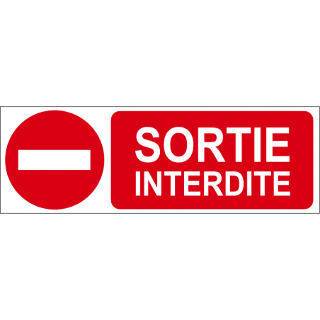 Sortie interdite