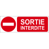 Sortie interdite
