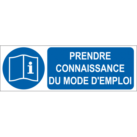 Prendre connaissance du mode d'emploi