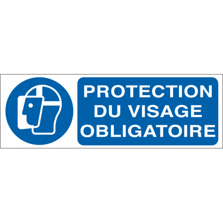 Protection du visage obligatoire