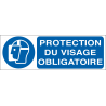 Protection du visage obligatoire