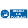 Utilisez les poubelles