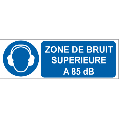 Zone de bruit supérieur à 85 dB