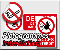 Panneaux/Pictogrammes Interdiction