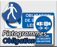 Panneaux/Pictogrammes Obligation